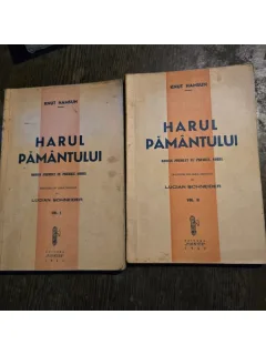 Harul Pamantului - Knut Hamsun volumul I+II