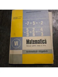 Matematica, manual pentru clasa a VI-a, aritmetica, algebra - Constantin P. Popovici