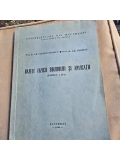 Bazele fizicii solidului si aplicatii, partea a II - Cr. Constantinescu