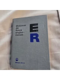 Dictionar de fizica englez roman - Mariana Gavrilas