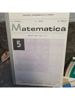 Matematica manual pentru clasa a V-a - C.P. Popovici
