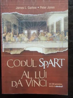 CODUL SPART AL LUI DA VINCI - JAMES L. GARLOW