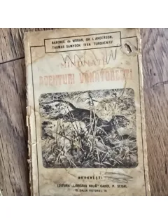 Minunate aventuri vanatoresti - Baronul de Wogan, Gh.I. Anderson, Thomas Sampson, Ivan Turghenief
