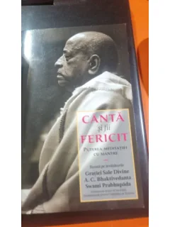 Canta si fii fericit, puterea meditatiei cu mantre