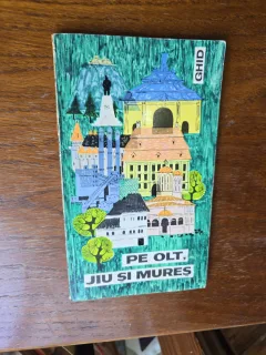 Pe Olt, Jiu și Mureș, ghid