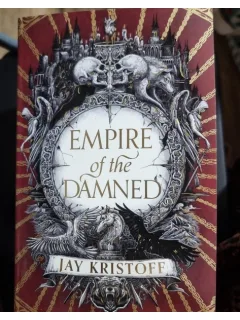 Empire Of The Damned - Jay Kristoff