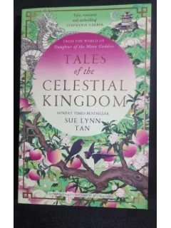 Tales of the Celestial Kingdom - Sue Lynn Tan