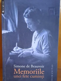 MEMORIILE UNEI FETE CUMINTI - SIMONE DE BEAUVOIR
