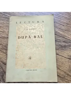 Dupa bal - L.N. Tolstoi