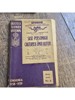Sase personagii in cautarea unui autor - Luigi Pirandello