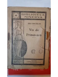 Vis de primavara - Ion Ciocarlan