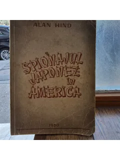 Spionajul japonez in America - Aland Hind