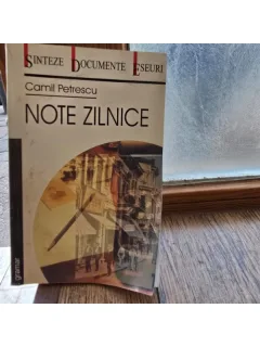 Note zilnice - Camil Petrescu