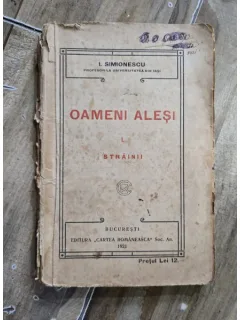 I. Simionescu - Oameni Alesi I. Strainii 1921