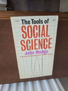 The Tools of Social Science - John Madge