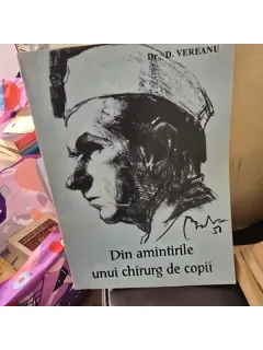 Din amintirile unui chirurg de copii - D. Vereanu