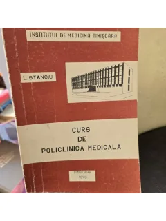 Curs de policlinica medicala - L. Stanciu
