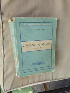 Organe de Mașini Volumul III - Conf. ing. Manole I. Dima