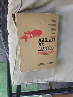 Organe de mașini. Probleme - I. Draghici, .... I. Cismaru