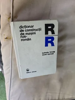Dicționar de construcții de mașini rus-român - Ludmila Farcaș, Aurel Oprean