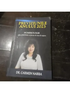 Previziunile anului 2023. - Carmen Harra