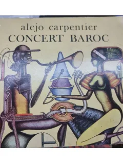 Concert Baroc - Alejo Carpentier