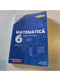 Matematica, algebra geometrie clasa a 6-a partea a II-a - Dan Zaharia