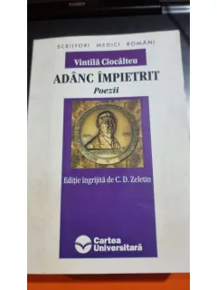 Adanc impietrit - Vintila Ciocalteu