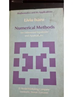 Numerical methods for differential equations and applications - Liviu Ixaru   cu dedicatia