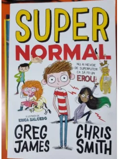 Super normal - Greg James, Chris Smith