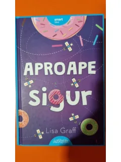 Aproape sigur - Lisa Graff