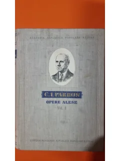 Opere alese - C.I. Parhon vol.I