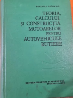 TEORIA CALCULUL SI CONSTRUCTIA MOTOARELOR