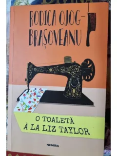O toaleta a la Liz Taylor - Rodica Ojog Brasoveanu
