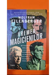 Vremea magicienilor - Wolfram Eilenberger