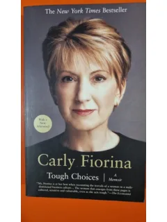 Tough Choices - Carly Fiorina