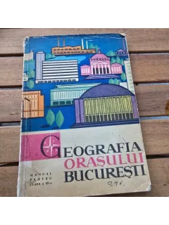 Geografia orasului Bucuresti, manual pentru clasa a III-a