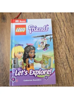 Lego. Friends let s explore - Catherine Saunders