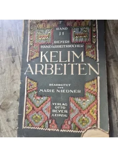 Kelim Arbeiten. Beyers Handarbeitsbücher - Marie Niedner Band 31
