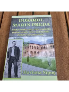 Dosarul Marin Preda - Mariana Sipos