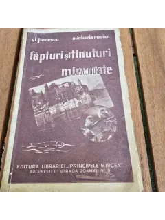 Fapturi si tinuturi minunate - St. Jienescu, Michaela Marian