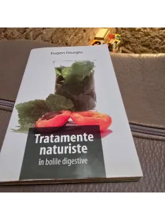 Eugen Giurgiu - Tratamente naturiste in bolile digestive