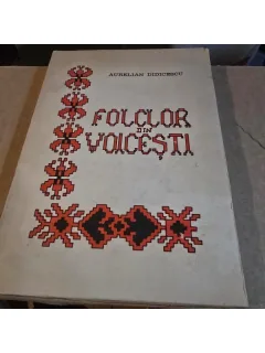 Aurelian Didicescu - Folclor din Voicesti