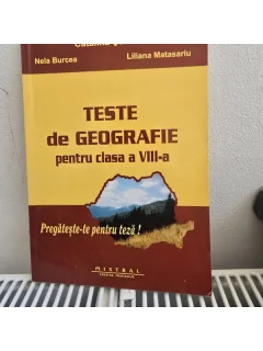 Teste de geografie pentru clasa a VIII-a - Catalina Serban