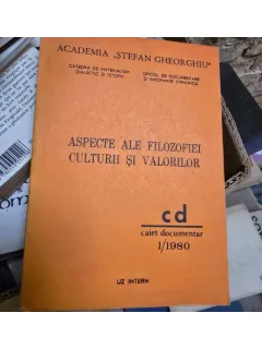 Aspecte ale filozofiei Culturii si Valorilor 1/1980