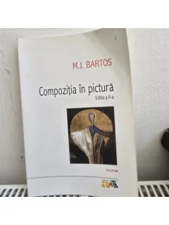 Compozitia in pictura - M.J. Bartos Manual de pictura/desen