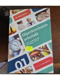 Ionel Bratu - Hipertensiunea arteriala. Cum sa invingem ucigasul tacut