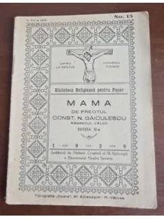 Mama - Preotul Const. N. Gaiculescu