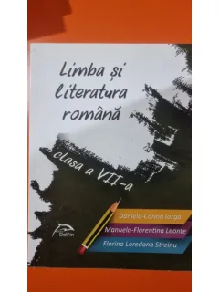 Limba si literatura romana clasa a VII-a - Daniela Corina Iorga