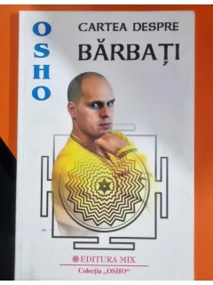 Cartea despre barbati - Osho